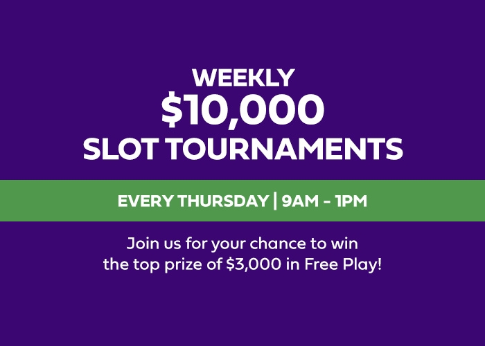 Weekly $10,000 Slot Tournaments